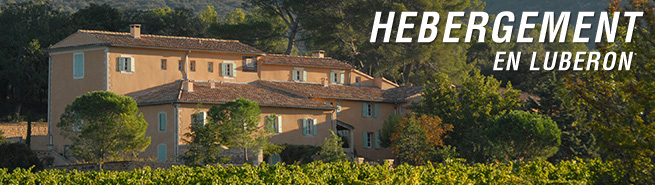 la Location en Luberon: l'Hébergement en Luberon avec Luberon-news.com le guide de vos vacances en Luberon